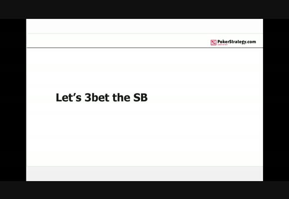 3-Bet Only Strategy From The Small Blind