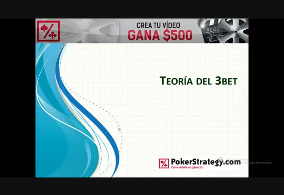 Concurso de vídeos - Teoría del 3Bet - Paulinaguasa