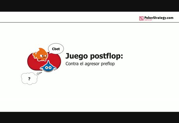 Juego postflop: Contra el agresor preflop