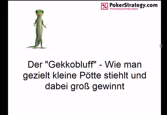 Der Gekkobluff - Wie man mit kleinen Pötten große Winrates erzielt