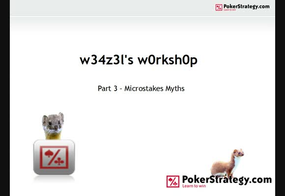W34z3l's W0rksh0p: Microstakes Myths