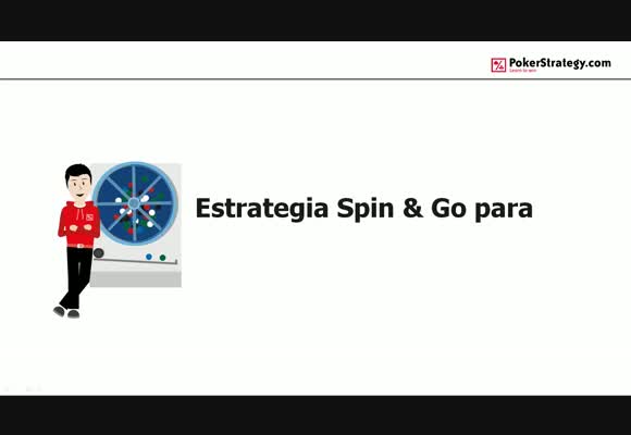 Estrategia Spin & Go para principiantes