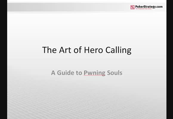 The Art of Hero Calling