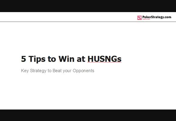 5 Tips to Win at HUSNGs