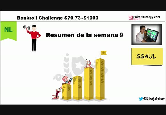 [User Video] SSAUL. BANKROLL CHALLENGE. SEMANA 9