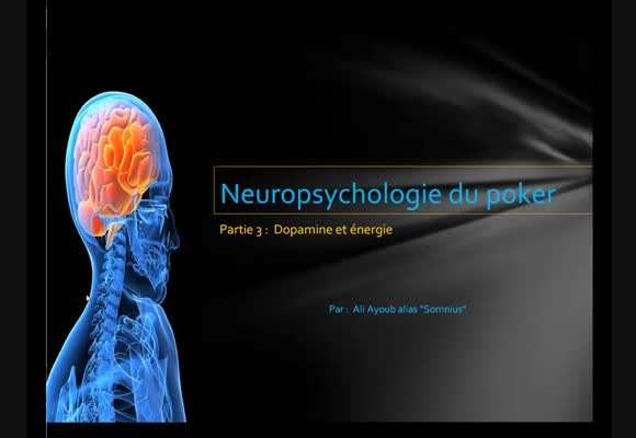 Neuropsychologie du poker - 3