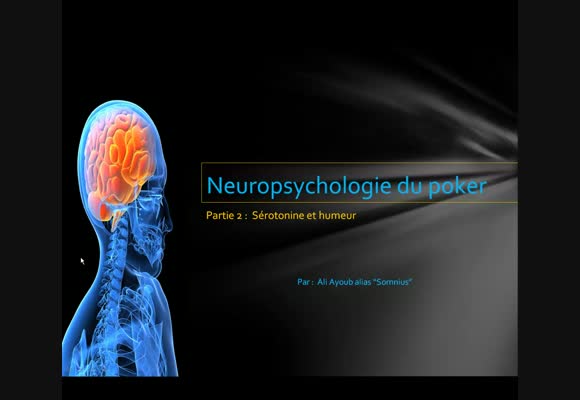 Neuropsychologie du poker - 2