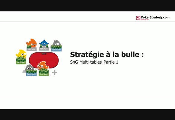 SnG multi-tables partie 1