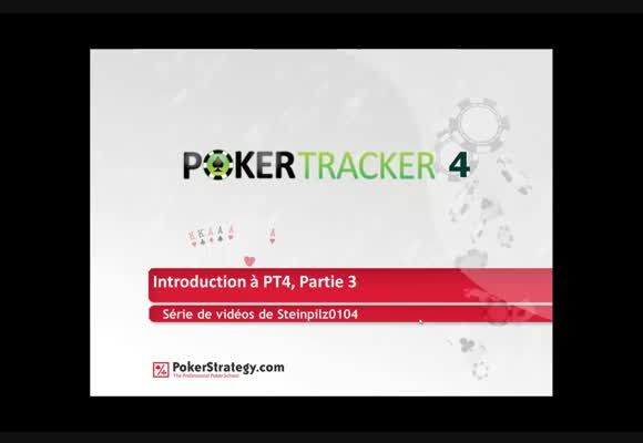 Pokertracker 4 - Partie 3