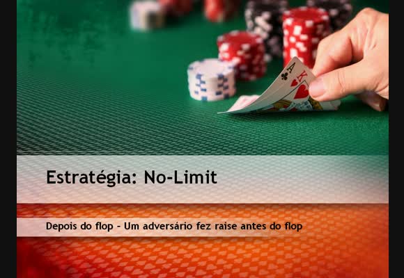 NL BSS - Após o Flop - Um Oponente Tem Iniciativa