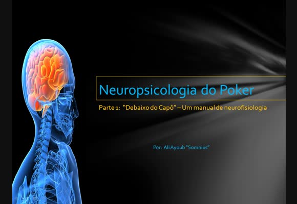 Neuropsicologia do Poker - Episódio 1