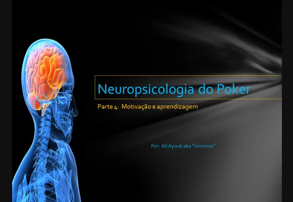Neuropsicologia do Poker - Episódio 4