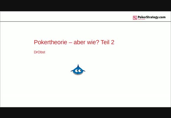 Pokertheorie aber wie? (2)