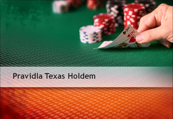 Pravidla Texas Holdemu