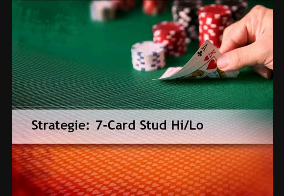 7 Card Stud Hi/lo - Was ist anders als bei Texas Holdem