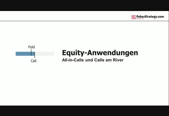 Equity-Anwendungen: All-in-Calls und Calls am River