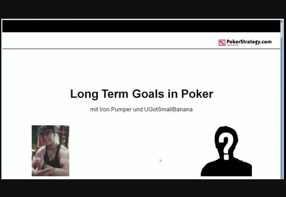 Langzeitziele in Poker - Einführung - mit UGotSmallBanana #1