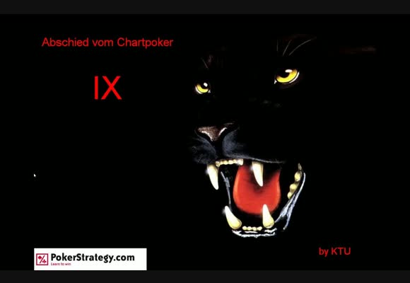 Abschied vom Chartpoker - Teil 9