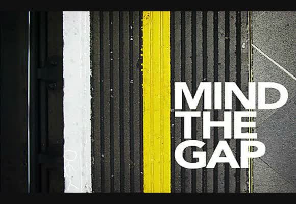 Mind the Gap - Teil 4