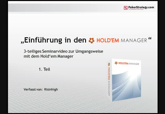Einführung in den Holdem Manager - Teil 1