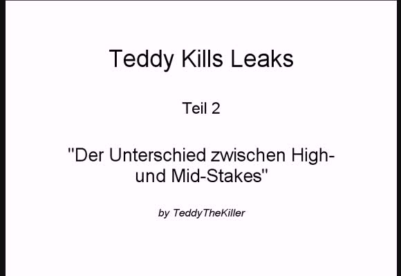 Teddy kills Leaks – Teil 2