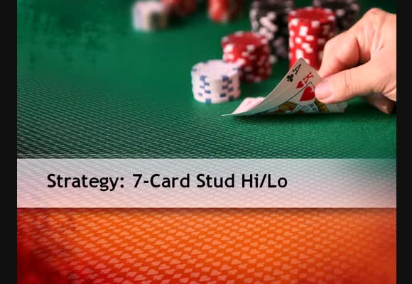 7 Card Stud Hi/Lo Basics