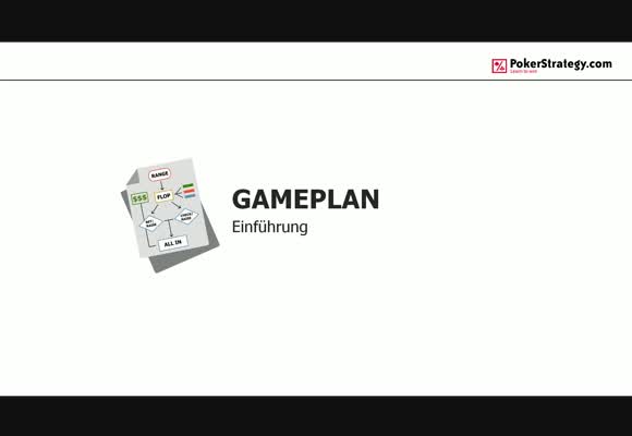 Gameplan: Einführung