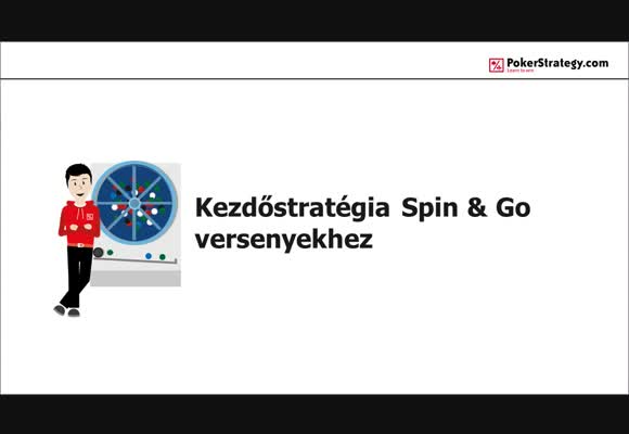 Spin and Go stratégia kezdőknek