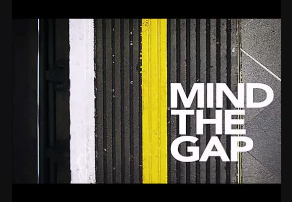 Mind the Gap - 3. rész