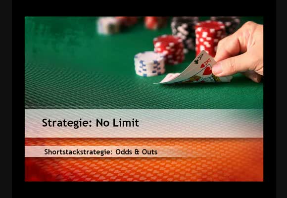 Shortstackstrategie: Odds und Outs