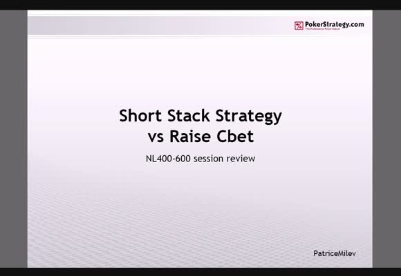 Short stack strategy vs Raise Cbet