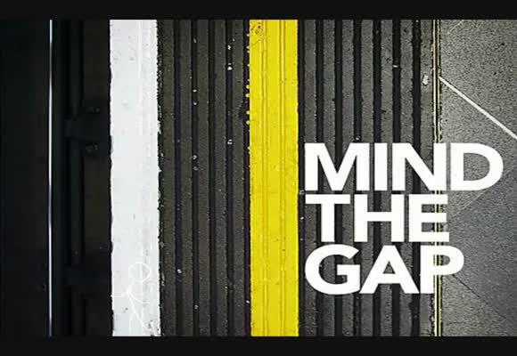 Mind the gap - część 4