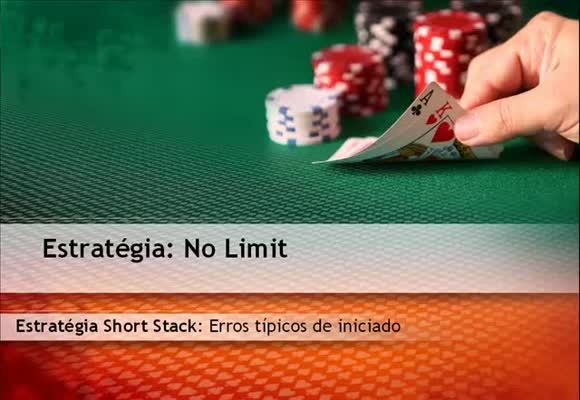 Estratégia Shortstack - Erros Típicos de Iniciantes