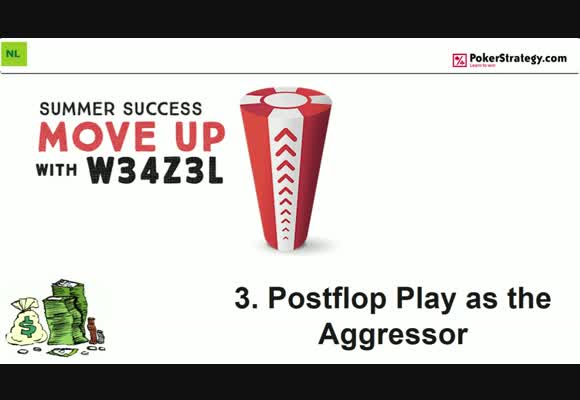 Поднимаемся на следующий лимит с w34z3l - Игра на постфлопе как префлоп-агрессор, часть 3