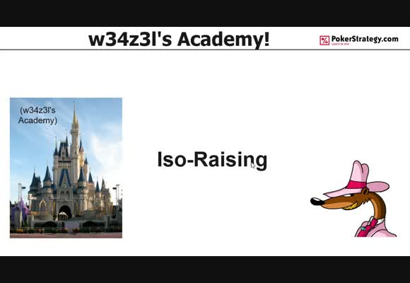 w34z3l's Academy - Iso-Raising