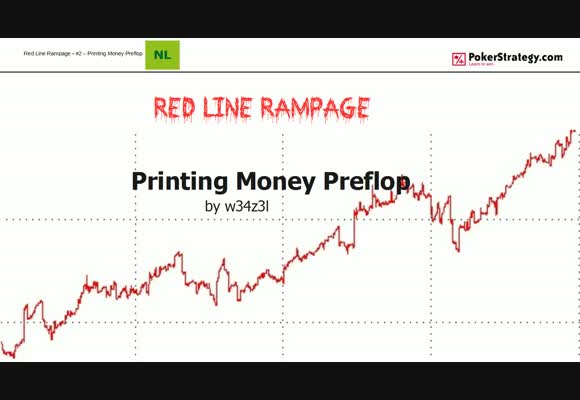 Red Line rampage - Printing Money Preflop