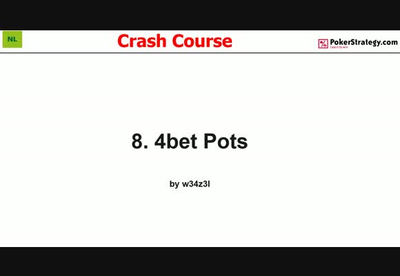 Crash Course - 4-Bet Pots (8)