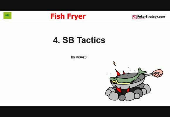 Fish Fryer - Small Blind Tactics (4)