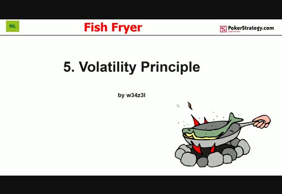 Fish Fryer - Volatility Principle (5)