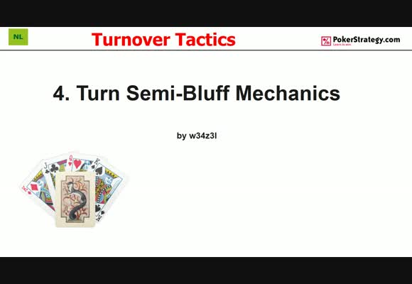 Turnover Tactics - Semi-Bluff Mechanics (4)