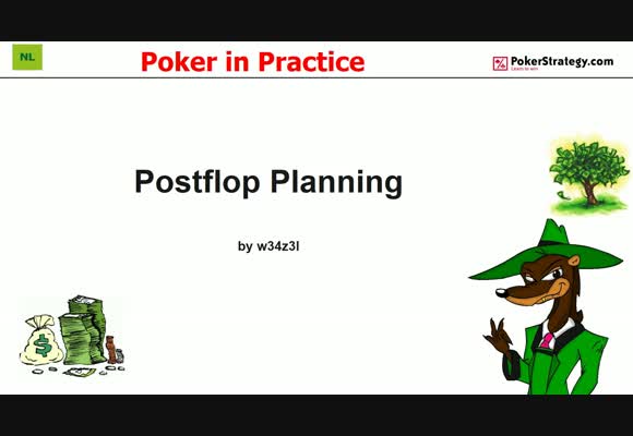 Poker in Practice - Postflop Planning (1)