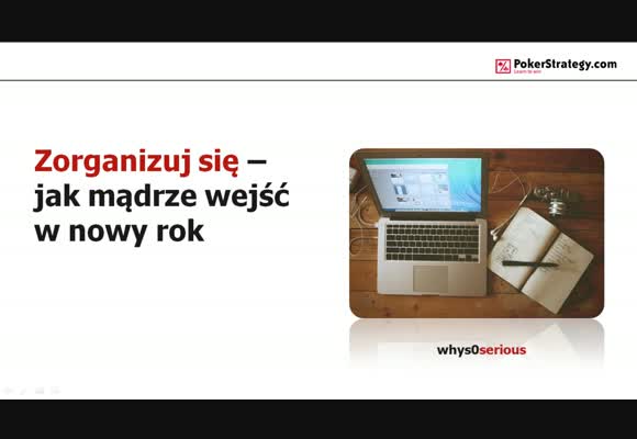 Zorganizuj się - jak mądrze wejść w nowy rok?
